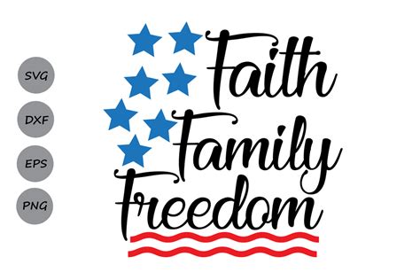 Download Faith Family Freedom Quote SVG File Crafts